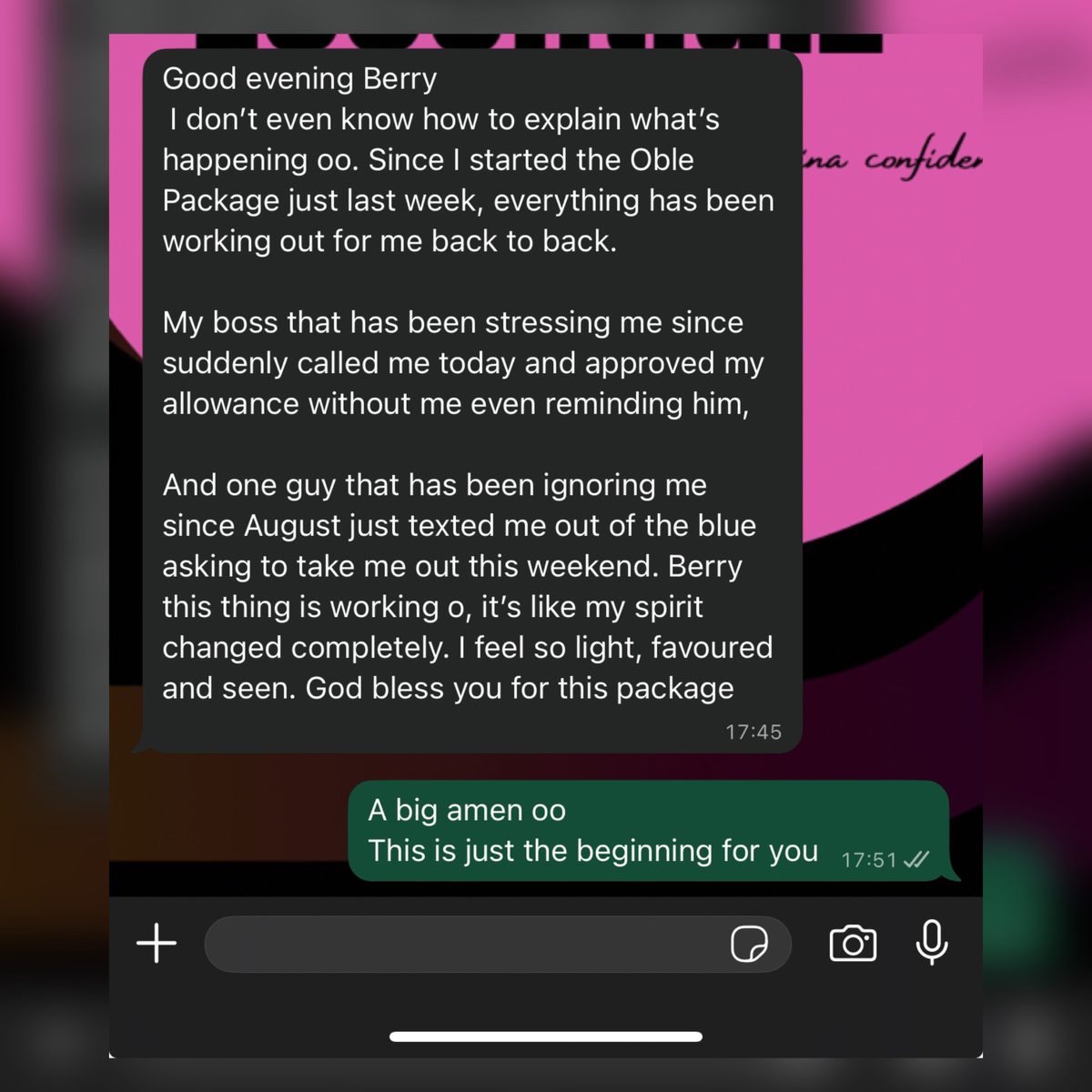 Customer WhatsApp feedback — everything has been working out since she started the OBLE package